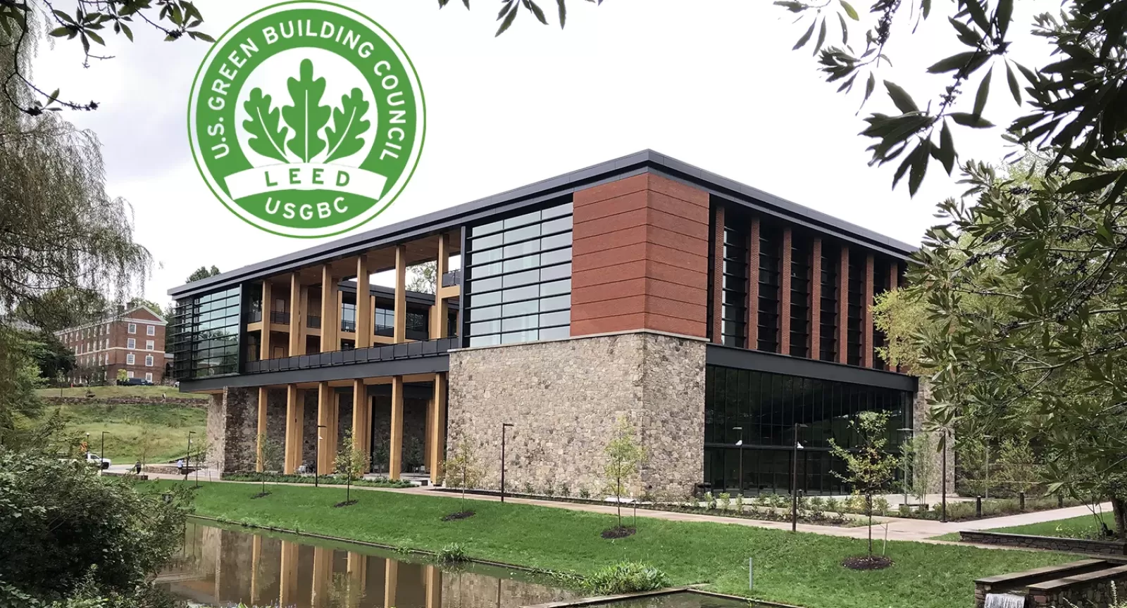 Contemplative Commons from across the Dell with the LEED® certification label