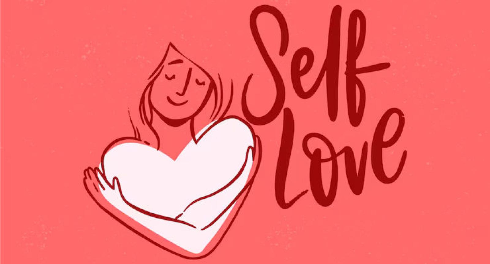 Drawing of woman hugging her heart with the words "Self Love" next to her