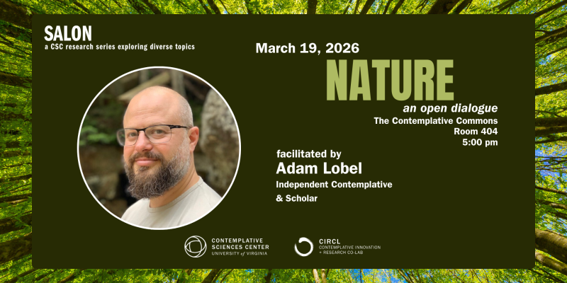 Salon: Nature, facilitated by Adam Lobel